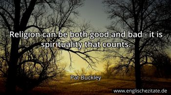 Englisches Zitat von Pat Buckley als Bild