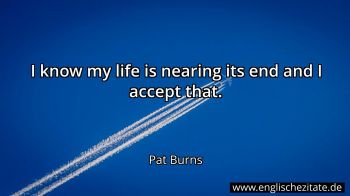 Englisches Zitat von Pat Burns als Bild