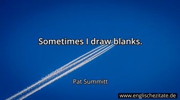 Englisches Zitat von Pat Summitt als Bild