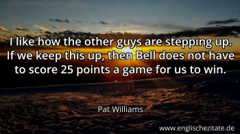 Englisches Zitat von Pat Williams als Bild