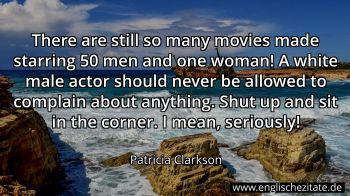 Englisches Zitat von Patricia Clarkson als Bild