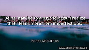 Englisches Zitat von Patricia MacLachlan als Bild