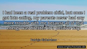 Englisches Zitat von Patricia Richardson als Bild