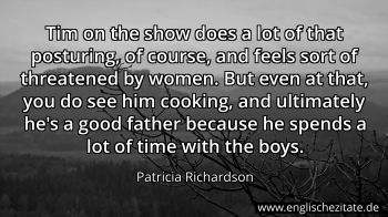 Englisches Zitat von Patricia Richardson als Bild