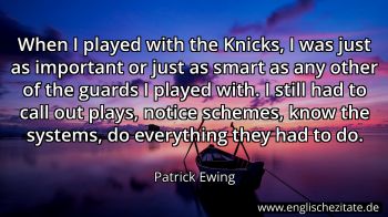 Englisches Zitat von Patrick Ewing als Bild