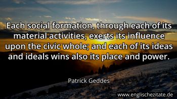 Englisches Zitat von Patrick Geddes als Bild