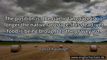 Englisches Zitat von Patrick Kavanagh als Bild