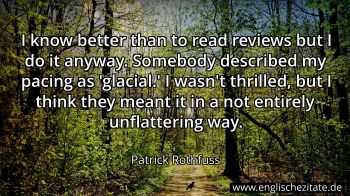 Englisches Zitat von Patrick Rothfuss als Bild