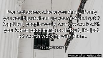 Englisches Zitat von Patrick Stewart als Bild