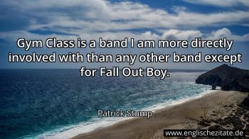 Englisches Zitat von Patrick Stump als Bild