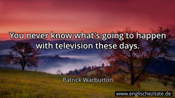 Englisches Zitat von Patrick Warburton als Bild