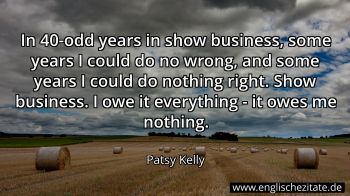 Englisches Zitat von Patsy Kelly als Bild