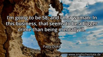 Englisches Zitat von Patty Duke als Bild