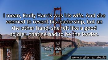 Englisches Zitat von Patty Hearst als Bild