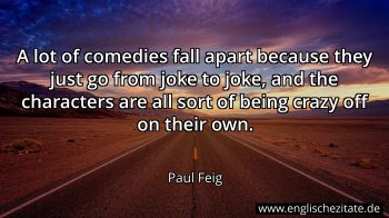 Englisches Zitat von Paul Feig als Bild
