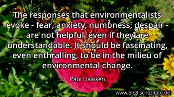 Englisches Zitat von Paul Hawken als Bild