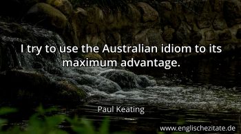 Englisches Zitat von Paul Keating als Bild