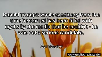 Englisches Zitat von Paul Manafort als Bild