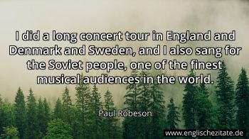 Englisches Zitat von Paul Robeson als Bild