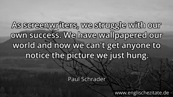 Englisches Zitat von Paul Schrader als Bild