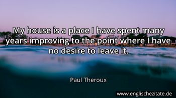 Englisches Zitat von Paul Theroux als Bild