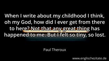 Englisches Zitat von Paul Theroux als Bild