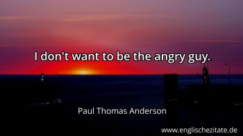 Englisches Zitat von Paul Thomas Anderson als Bild