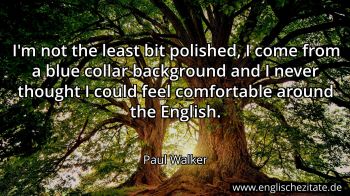 Englisches Zitat von Paul Walker als Bild
