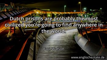Englisches Zitat von Paul Watson als Bild