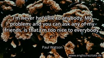 Englisches Zitat von Paul Watson als Bild