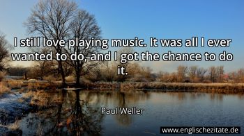 Englisches Zitat von Paul Weller als Bild