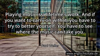 Englisches Zitat von Paul Weller als Bild