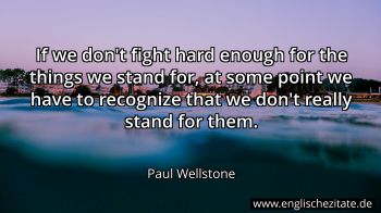 Englisches Zitat von Paul Wellstone als Bild