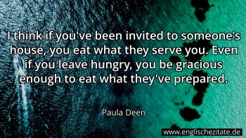Englisches Zitat von Paula Deen als Bild