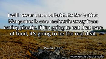 Englisches Zitat von Paula Deen als Bild
