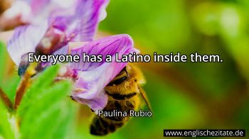 Englisches Zitat von Paulina Rubio als Bild