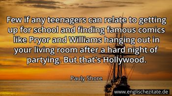 Englisches Zitat von Pauly Shore als Bild