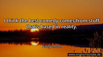 Englisches Zitat von Pauly Shore als Bild