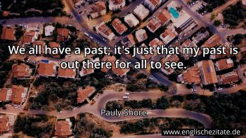 Englisches Zitat von Pauly Shore als Bild