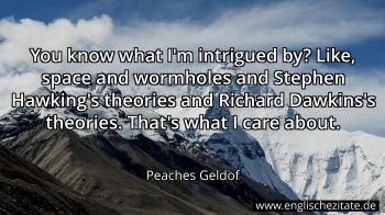 Englisches Zitat von Peaches Geldof als Bild