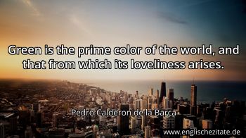 Englisches Zitat von Pedro Calderon de la Barca als Bild