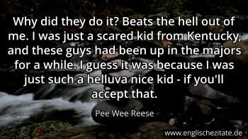 Englisches Zitat von Pee Wee Reese als Bild
