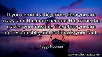 Englisches Zitat von Peggy Noonan als Bild