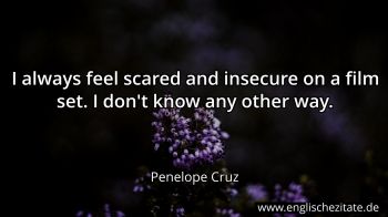 Englisches Zitat von Penelope Cruz als Bild