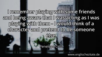 Englisches Zitat von Penelope Cruz als Bild