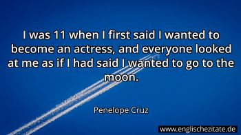 Englisches Zitat von Penelope Cruz als Bild