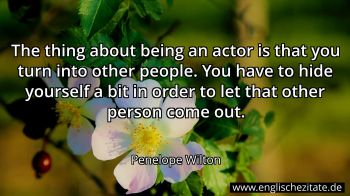 Englisches Zitat von Penelope Wilton als Bild