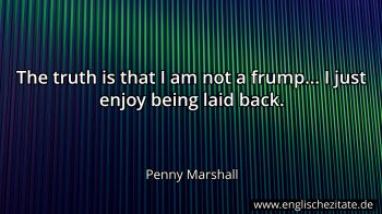 Englisches Zitat von Penny Marshall als Bild