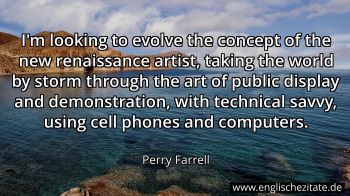 Englisches Zitat von Perry Farrell als Bild
