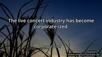 Englisches Zitat von Perry Farrell als Bild